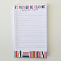 Rather Be Reading - Notepad