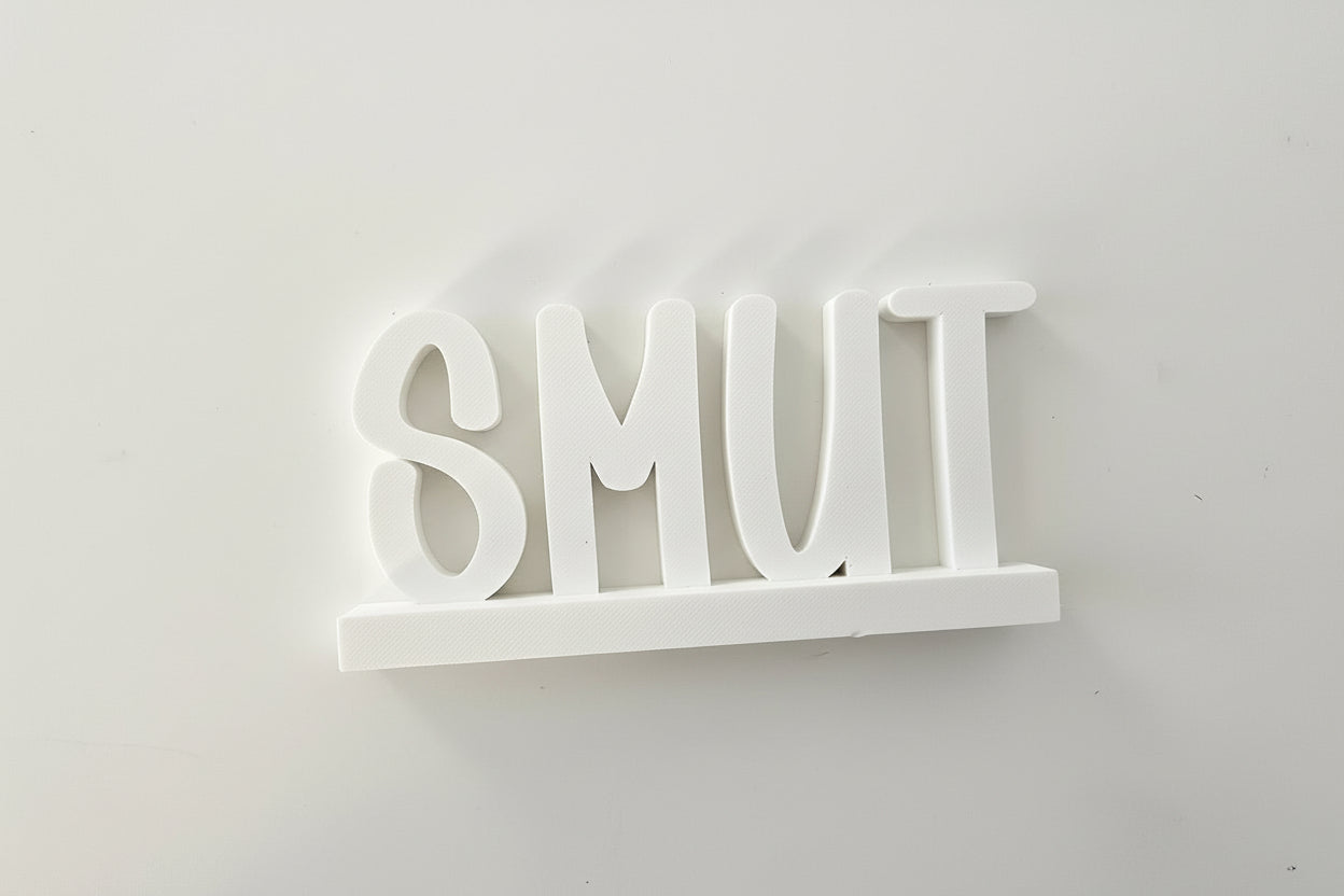 Smut- 3D Print
