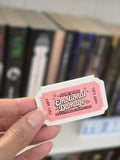 Admit One: Emotional Damage Magnetic Bookmark
