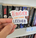 Sticker Bookish "Florezco con cada lectura"