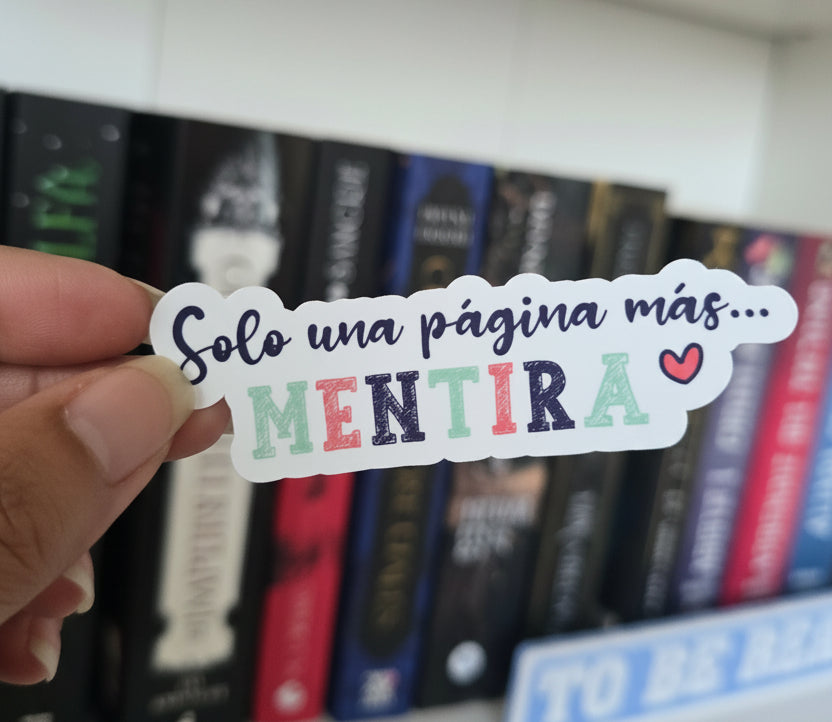 Sticker Bookish "Solo una página más... MENTIRA"